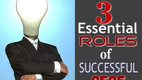 3 essential roles of successful CEOs