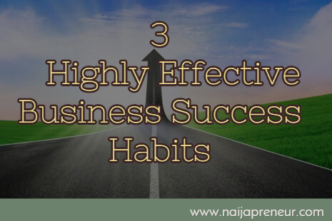 Business Success Habits