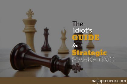 Guide to strategic marketing Marketing Strategy