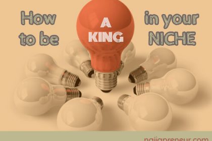 King in your niche