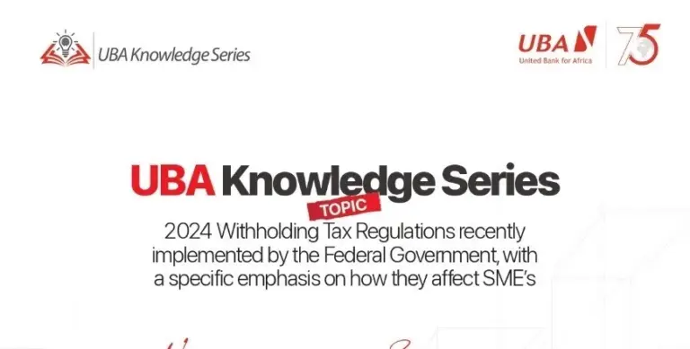 UBA to Educate SMEs and Business Owners on Withholding Tax