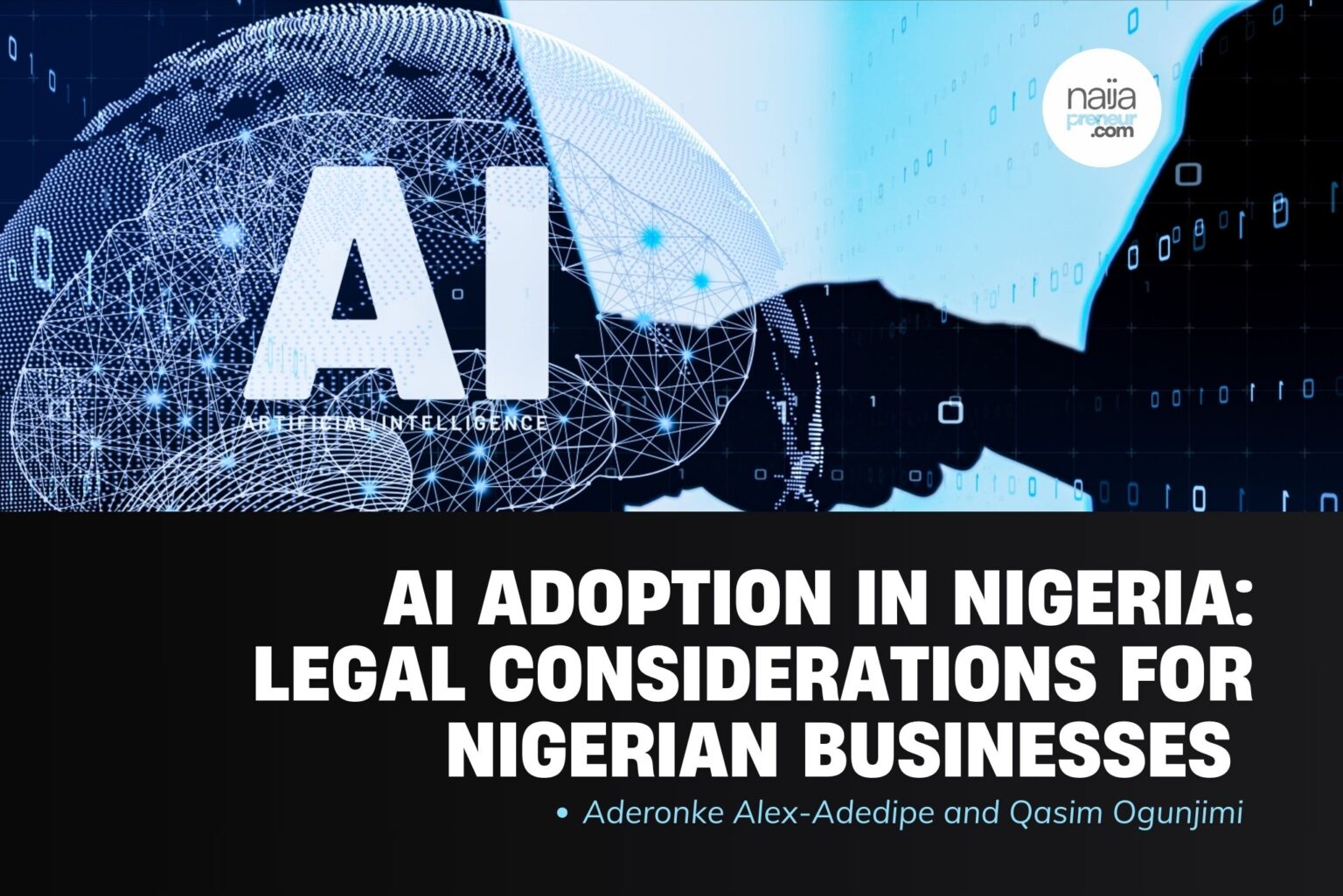 Ai Adoption In Nigeria: Legal Considerations For Nigerian Businesses