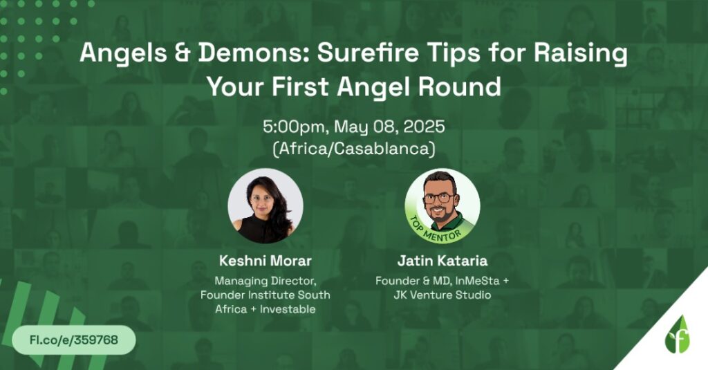 Founder Institute Lagos Presents: Angels & Demons – Surefire Tips for Raising Your First Angel Round Founder Institute Angels & Demons