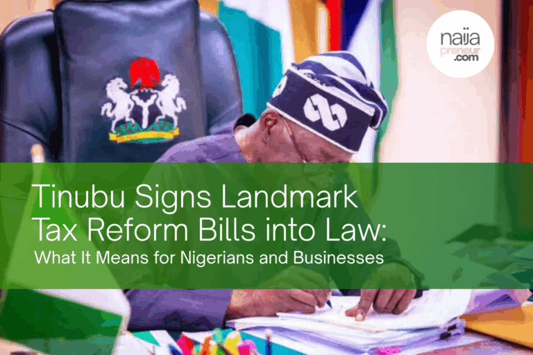 Tinubu Signs Landmark Tax Reform Bills into Law: What It Means for Nigerians and Businesses