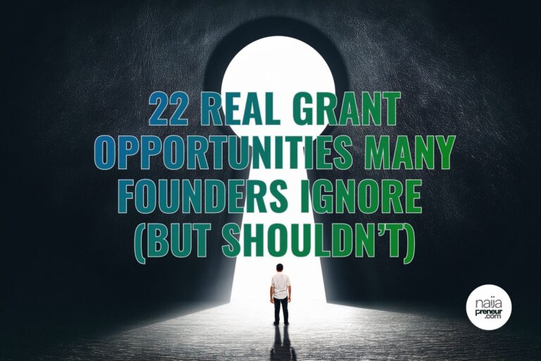 22 Real Grant Opportunities Many Founders Ignore (But Shouldn’t)