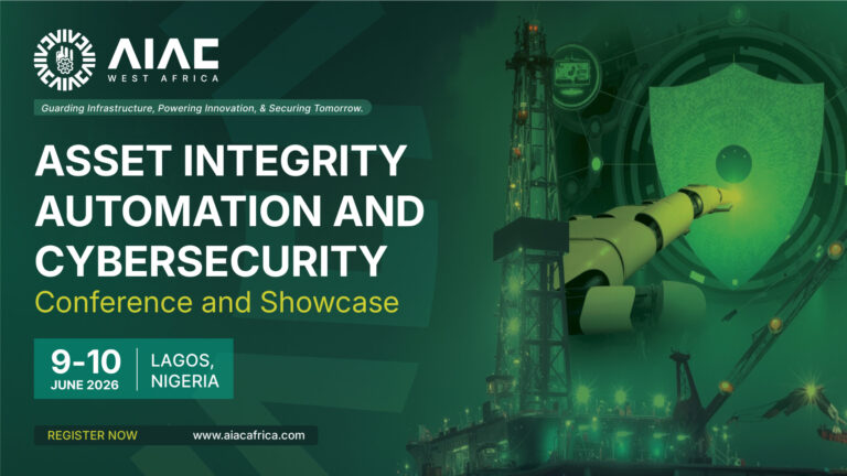 Lagos to Host AIAC 2026 to Combat Energy Sector Cyber Threats and Aging Asset Corrosion